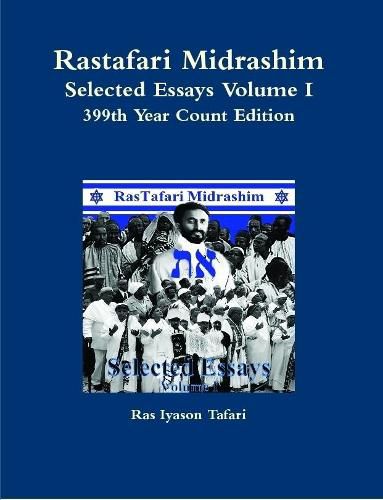 Cover image for Rastafari Midrashim Selected Essays Volume I