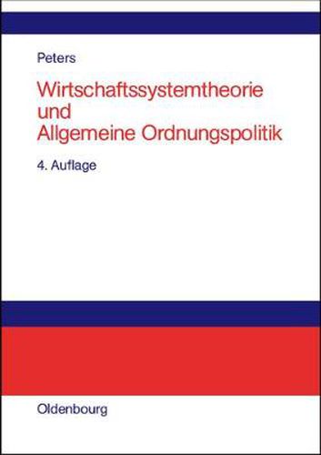 Cover image for Wirtschaftssystemtheorie und Allgemeine Ordnungspolitik