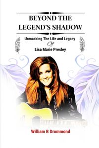 Cover image for Beyond the Legend's Shadow