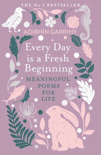 Cover image for Every Day is a Fresh Beginning: The Number 1 Bestseller