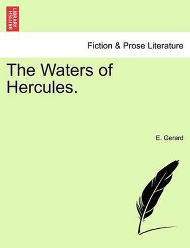 Cover image for The Waters of Hercules, Volume I of III