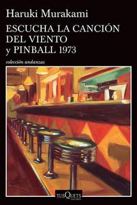 Cover image for Escucha La Cancion del Viento Y Pinball 1973