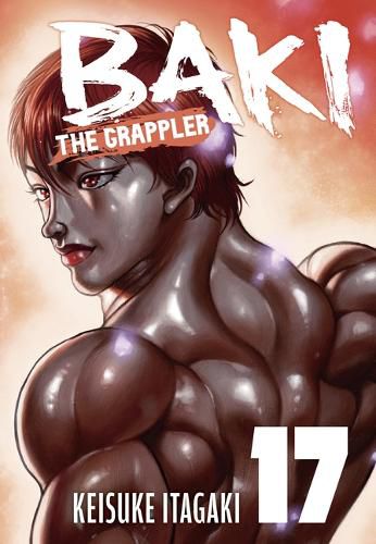 Cover image for Baki The Grappler (Perfect Edition) Vol. 17
