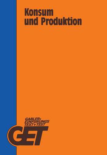 Cover image for Konsum Und Produktion