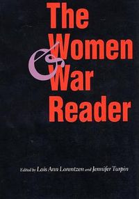 Cover image for The Women and War Reader