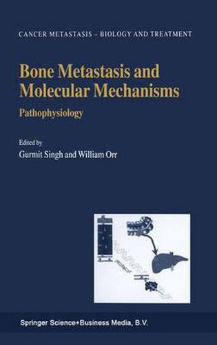 Bone Metastasis and Molecular Mechanisms: Pathophysiology