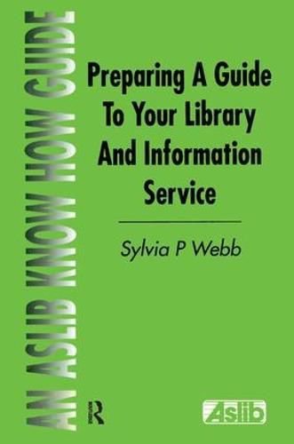 Cover image for Preparing a Guide to your Library and Information Service