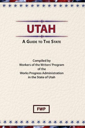 Cover image for Utah: A Guide To The State