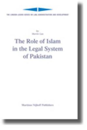 Cover image for The Role of Islam in the Legal System of Pakistan