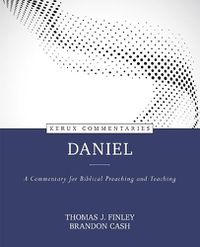 Cover image for Daniel: A Commentary for Biblical Preaching and Teaching