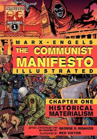 Cover image for The Communist Manifesto (Illustrated) - Chapter One: Historical Materialism