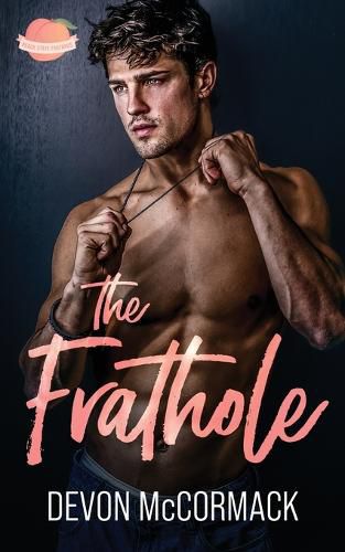 Cover image for The Frathole (Peach State Fratbros #2)