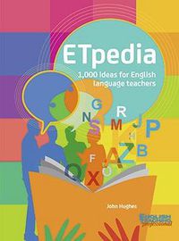 Cover image for ETpedia: 1,000 Ideas for English Language Teachers