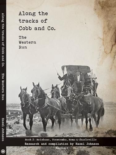 Cover image for Along the tracks of Cobb and Co. -The Western Run