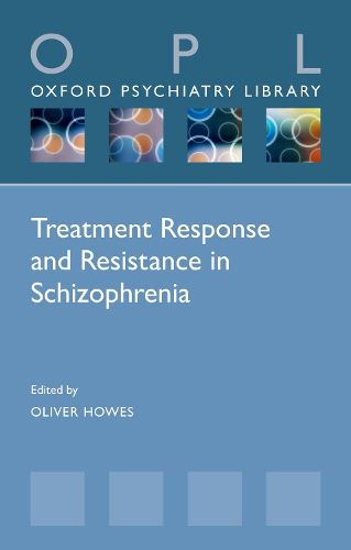 Cover image for Treatment Response and Resistance in Schizophrenia