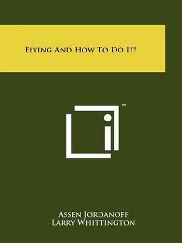 Cover image for Flying and How to Do It!
