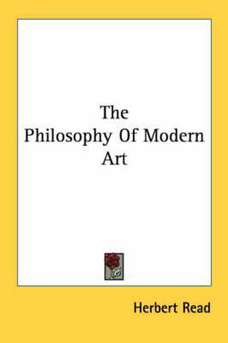 The Philosophy of Modern Art