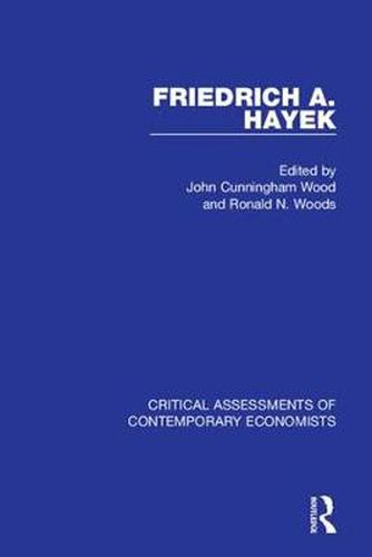 Cover image for Friedrich A. Hayek: Critical Assessments