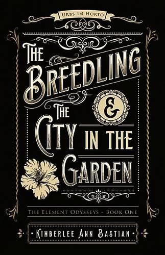 Cover image for The Breedling and the City in the Garden