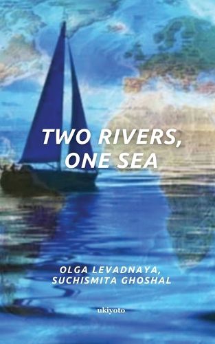 Cover image for Two Rivers, One Sea