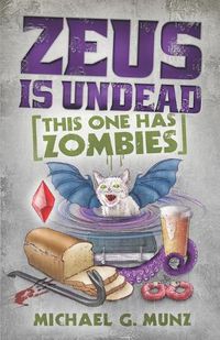 Cover image for Zeus Is Undead: This One Has Zombies