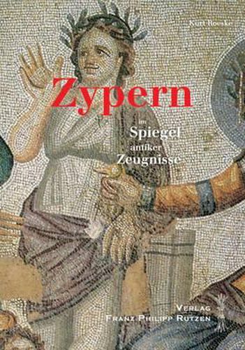 Cover image for Zypern Im Spiegel Antiker Zeugnisse: Ein Kulturhistorischer Reisebegleiter