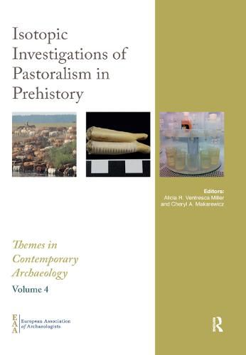 Isotopic Investigations of Pastoralism in Prehistory