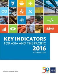 Cover image for Key Indicators for Asia and the Pacific 2016