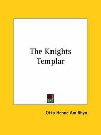 Cover image for The Knights Templar