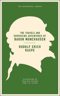Cover image for The Travels and Surprising Adventures of Baron Munchausen