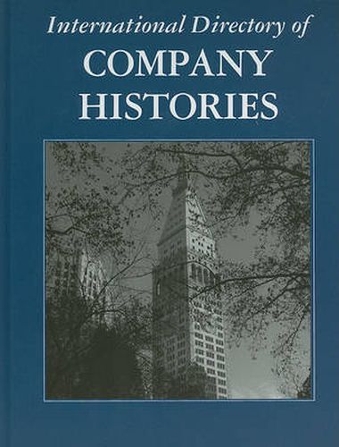 Cover image for International Directory of Company Histories