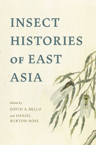 Cover image for Insect Histories of East Asia