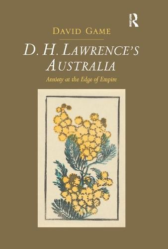 Cover image for D.H. Lawrence's Australia: Anxiety at the Edge of Empire