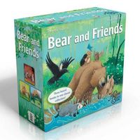 Cover image for Bear and Friends: Bear Snores On; Bear Wants More; Bear's New Friend