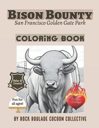Cover image for Bison Bounty, Golden Gate Park San Francisco