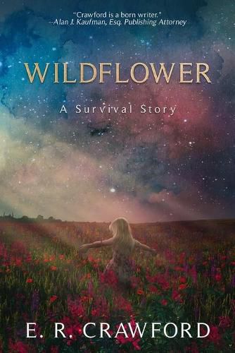 Cover image for Wildflower: A Survival Story