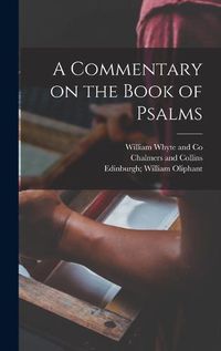 Cover image for A Commentary on the Book of Psalms