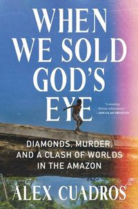 Cover image for When We Sold God's Eye