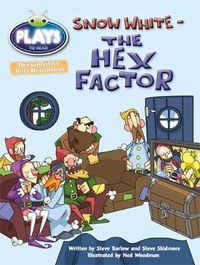 Cover image for Bug Club Julia Donaldson Plays Gold/2B Snow White - The Hex Factor