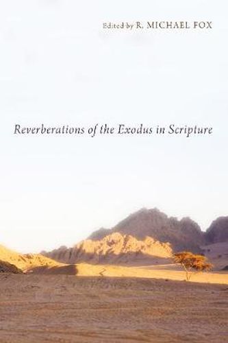 Cover image for Reverberations of the Exodus in Scripture