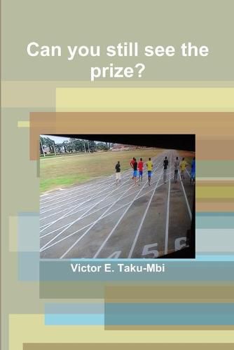 Cover image for Can you still see the prize?