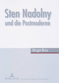 Cover image for Sten Nadolny Und Die Postmoderne