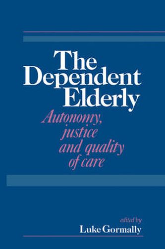 Cover image for The Dependent Elderly