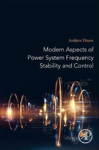 Cover image for Modern Aspects of Power System Frequency Stability and Control