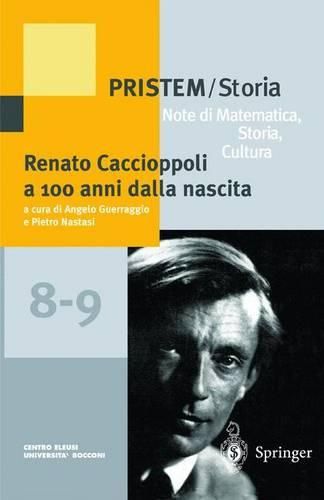 Cover image for Renato Caccioppoli a 100 anni dalla nascita