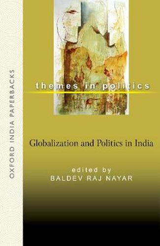 Cover image for Globalization and Politics in India