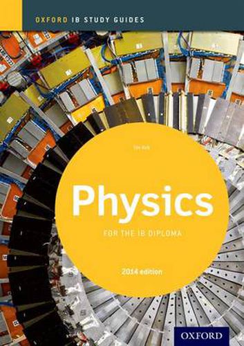 Cover image for Oxford IB Study Guides: Physics for the IB Diploma