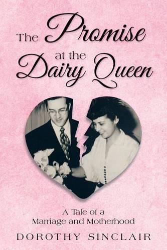 Cover image for The Promise at the Dairy Queen