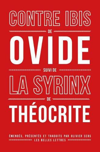 Cover image for Ovide, Theocrite, Contre Ibis: Suivi de la Syrinx de Theocrite