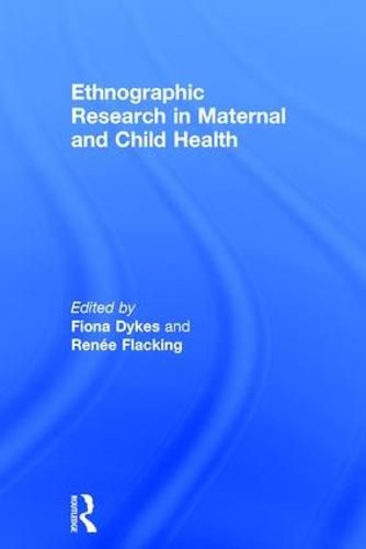 Cover image for Ethnographic Research in Maternal and Child Health